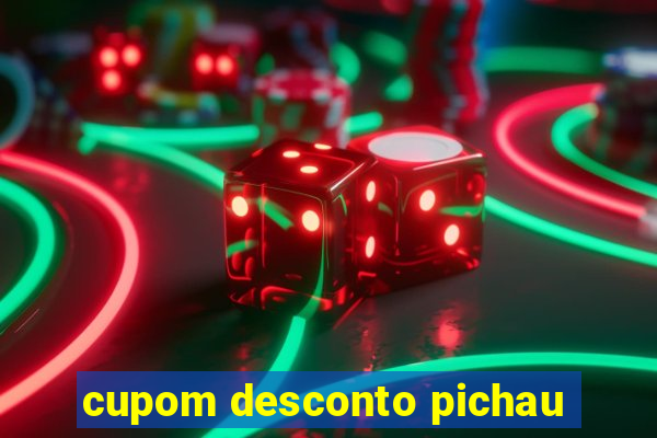 cupom desconto pichau